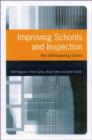 Improving Schools and Inspection : The Self-inspecting School - Book