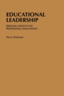 Educational Leadership : Personal Growth for Professional Development - Book
