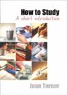 How to Study : A Short Introduction - Book