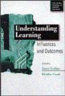 Understanding Learning : Influences and Outcomes - Book