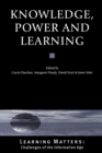 Knowledge, Power and Learning - Book