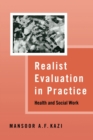 Realist Evaluation in Practice : Health and Social Work - Book
