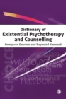 Dictionary of Existential Psychotherapy and Counselling - Book