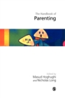 Handbook of Parenting : Theory and Research for Practice - Book