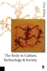 The Body in Culture, Technology and Society - Book