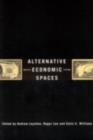 Alternative Economic Spaces - Book