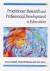 Practitioner Research and Professional Development in Education - Book