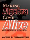 Making Algebra Come Alive : Student Activities and Teacher Notes - Book