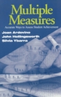 Multiple Measures : Accurate Ways to Assess Student Achievement - Book