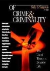 Of Crime and Criminality : The Use of Theory in Everyday Life - Book
