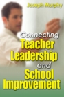 Connecting Teacher Leadership and School Improvement - Book