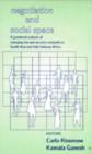 Negotiation and Social Space : A Gendered Analysis of Changing Kin and Security Networks in South Asia and Sub-Saharan Africa - Book