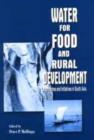 Water for Food and Rural Development : Approaches and Initiatives in South Asia - Book