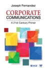 Corporate Communications : A 21st Century Primer - Book