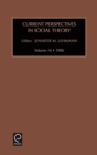 Current Perspectives in Social Theory - Book