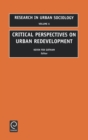 Critical Perspectives on Urban Redevelopment - Book