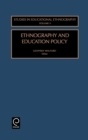 Ethnography and Education Policy - Book