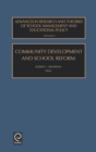 Community Development and School Reform - Book