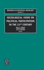 Sociological Views on Political Participation in the 21st Century - Book