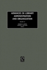 Advances in Library Administration and Organization - Book