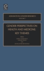 Gender Perspectives on Health and Medicine : Key Themes - Book