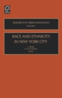 Race and Ethnicity in New York City - Book