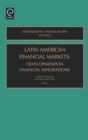 Latin American Financial Markets : Developments in Financial Innovations - Book