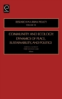 Community and Ecology : Dynamics of Place, Sustainability and Politics - Book