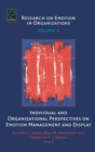 Individual and Organizational Perspectives on Emotion Management and Display - Book