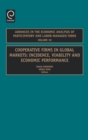 Cooperative Firms in Global Markets : Incidence, Viability and Economic Performance - Book