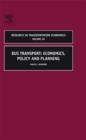 Bus Transport : Economics, Policy and Planning Volume 18 - Book