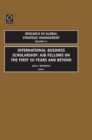 International Business Scholarship : AIB Fellows on the First 50 Years and Beyond - Book