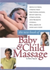 New Book Of Baby And Child Massage - Book