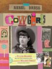 Rebel in a Dress : Cowgirls - Book