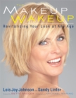 The Makeup Wakeup : Revitalizing Your Look at Any Age - Book