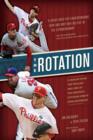 The Season with the Phillies and the Greatest Pitching Staff Ever Assembled - Book