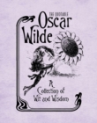 The Quotable Oscar Wilde : A Collection of Wit and Wisdom - Book