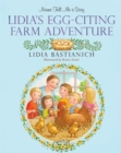 Nonna Tell Me a Story: Lidia's Egg-citing Farm Adventure - Book