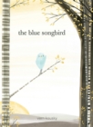 The Blue Songbird - Book