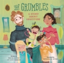 The Grumbles : A Story about Gratitude - Book