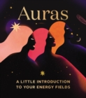 Auras : A Little Introduction to Your Energy Fields - Book