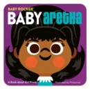 Baby Aretha : A Book about Girl Power - Book