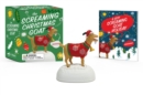 The Screaming Christmas Goat : Ahhhhh! - Book
