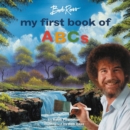 Bob Ross: My First Book of ABCs - Book