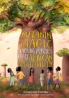Melanin Magic : A Young Mystic's Guide to African Spirituality - Book