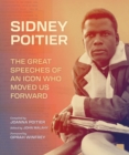 Sidney Poitier : The Great Speeches of an Icon Who Moved Us Forward - Book