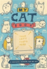 My Cat Book : A Keepsake Journal for My Pet - Book