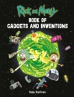 Rick and Morty Book of Gadgets and Inventions - Book