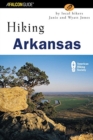 Hiking Arkansas : Nature Walks and Day Hikes - Book