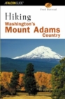 Hiking Washington's Mount Adams Country - Book